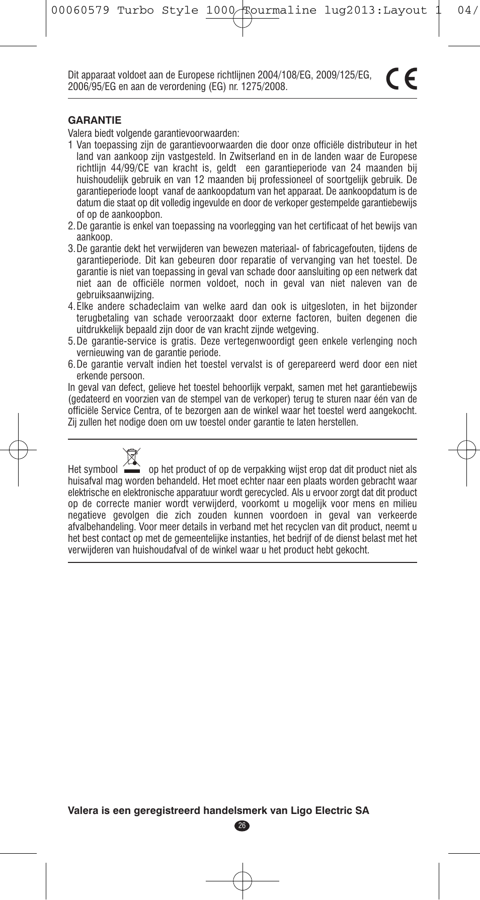 VALERA TURBO STYLE 1000 TOURMALINE User Manual | Page 26 / 80
