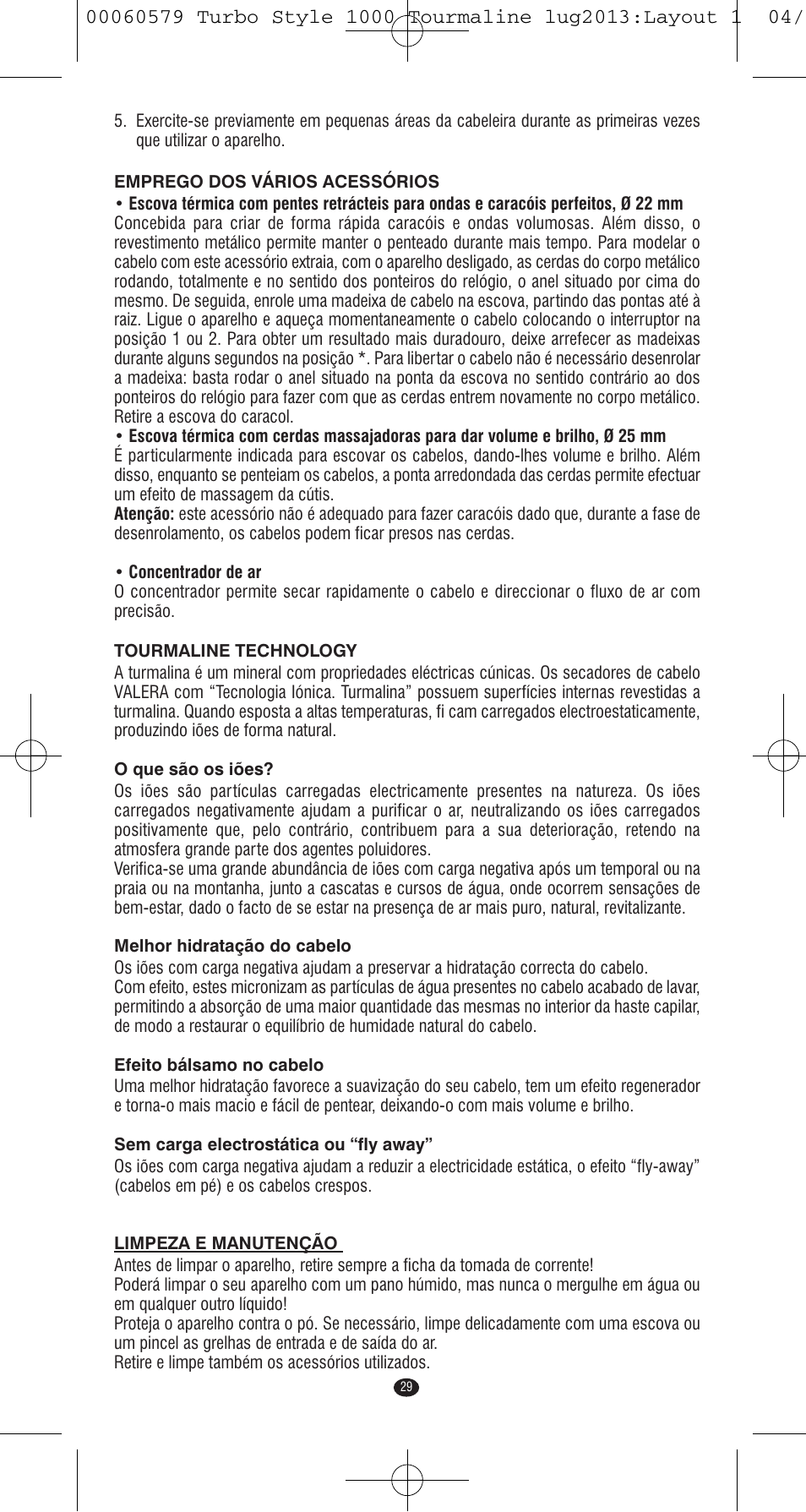 VALERA TURBO STYLE 1000 TOURMALINE User Manual | Page 29 / 80