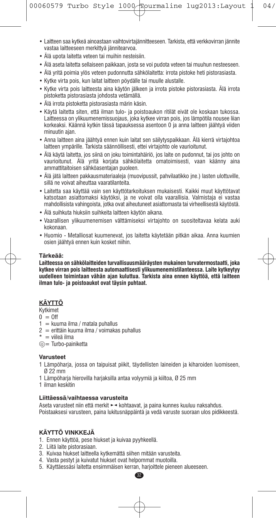 VALERA TURBO STYLE 1000 TOURMALINE User Manual | Page 32 / 80