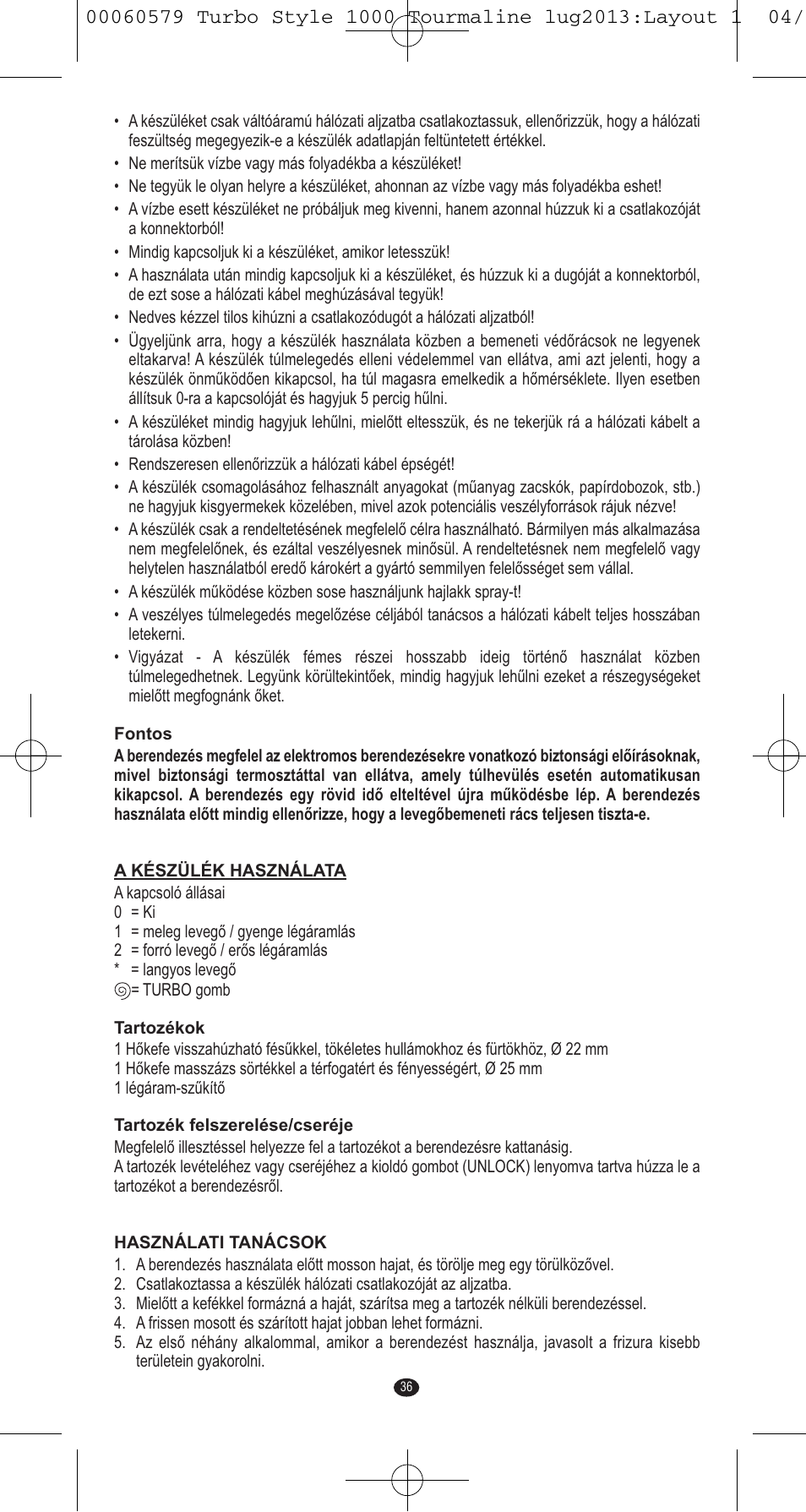 VALERA TURBO STYLE 1000 TOURMALINE User Manual | Page 36 / 80