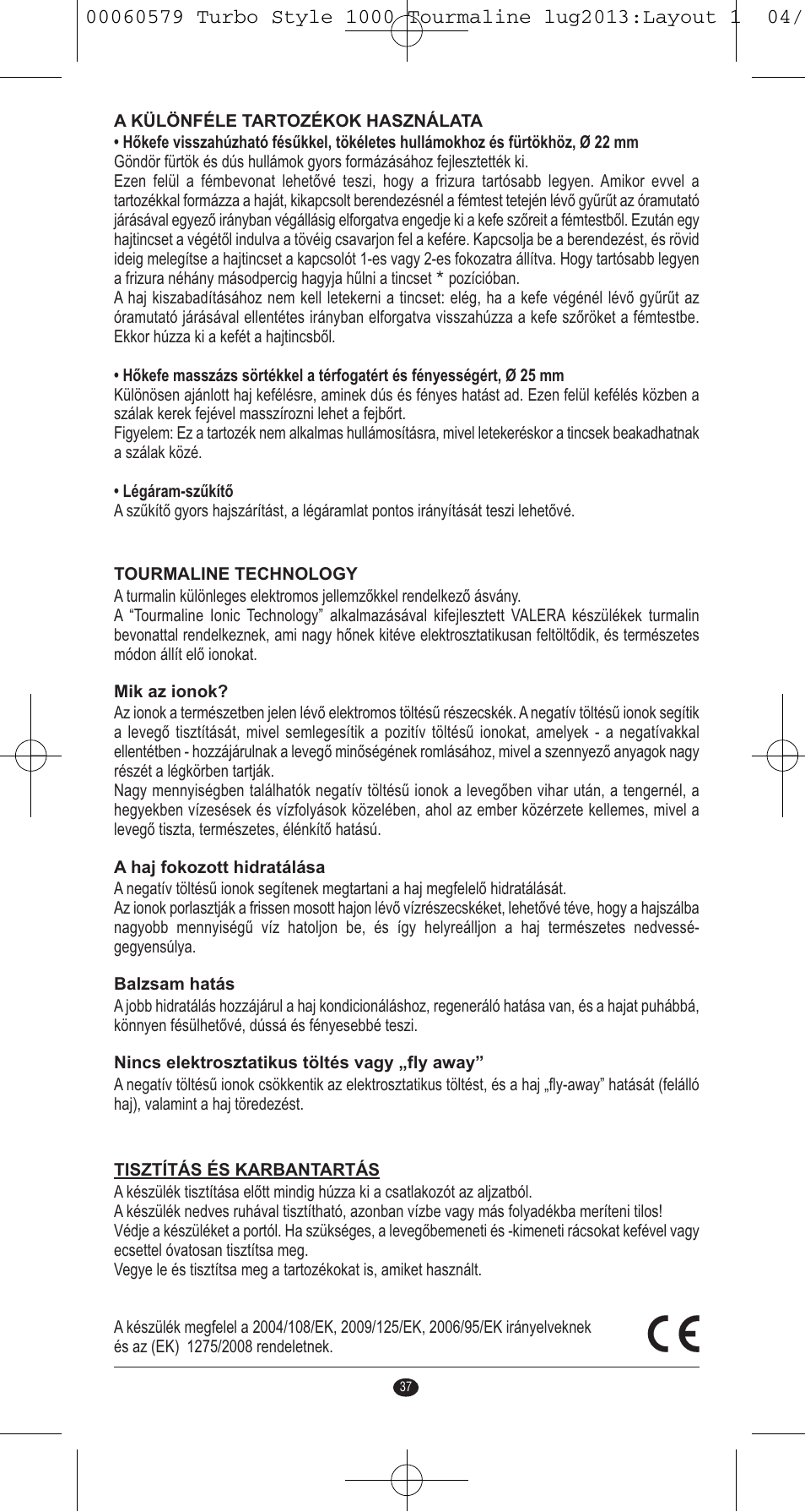 VALERA TURBO STYLE 1000 TOURMALINE User Manual | Page 37 / 80