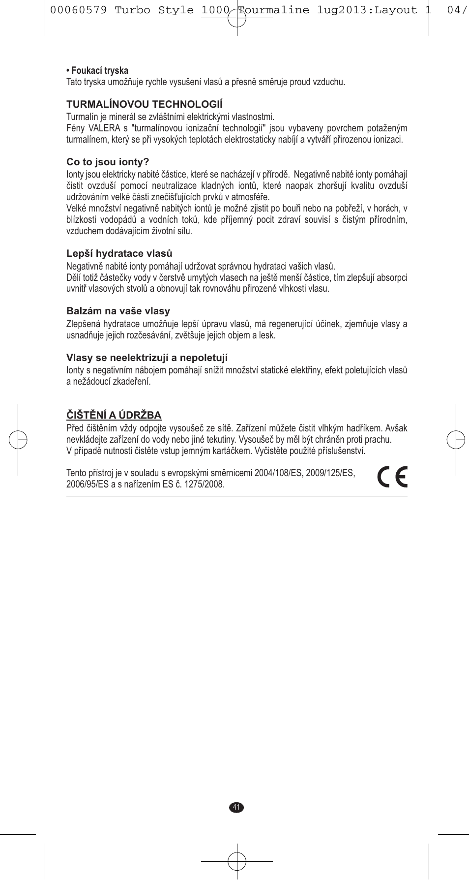 VALERA TURBO STYLE 1000 TOURMALINE User Manual | Page 41 / 80