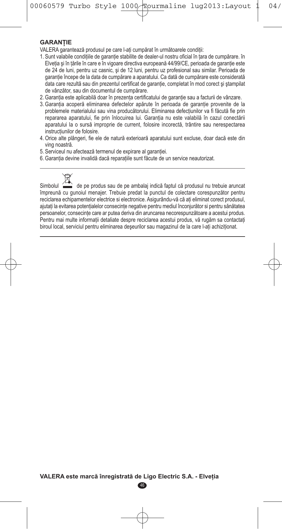 VALERA TURBO STYLE 1000 TOURMALINE User Manual | Page 46 / 80