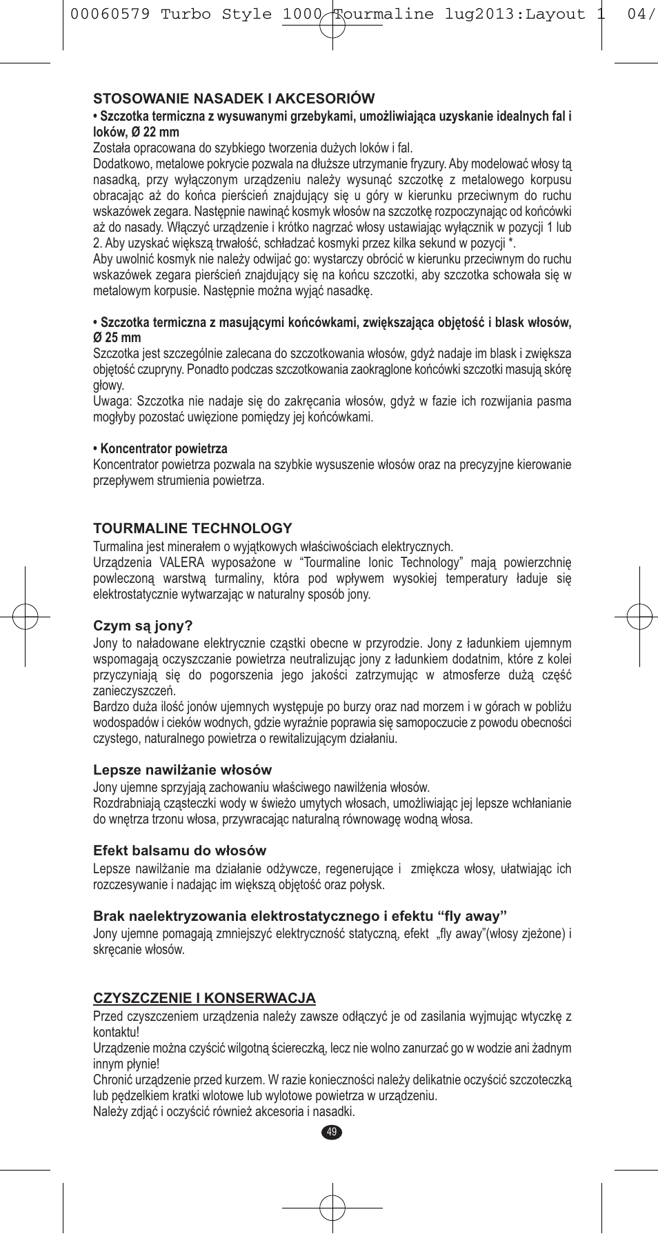 VALERA TURBO STYLE 1000 TOURMALINE User Manual | Page 49 / 80