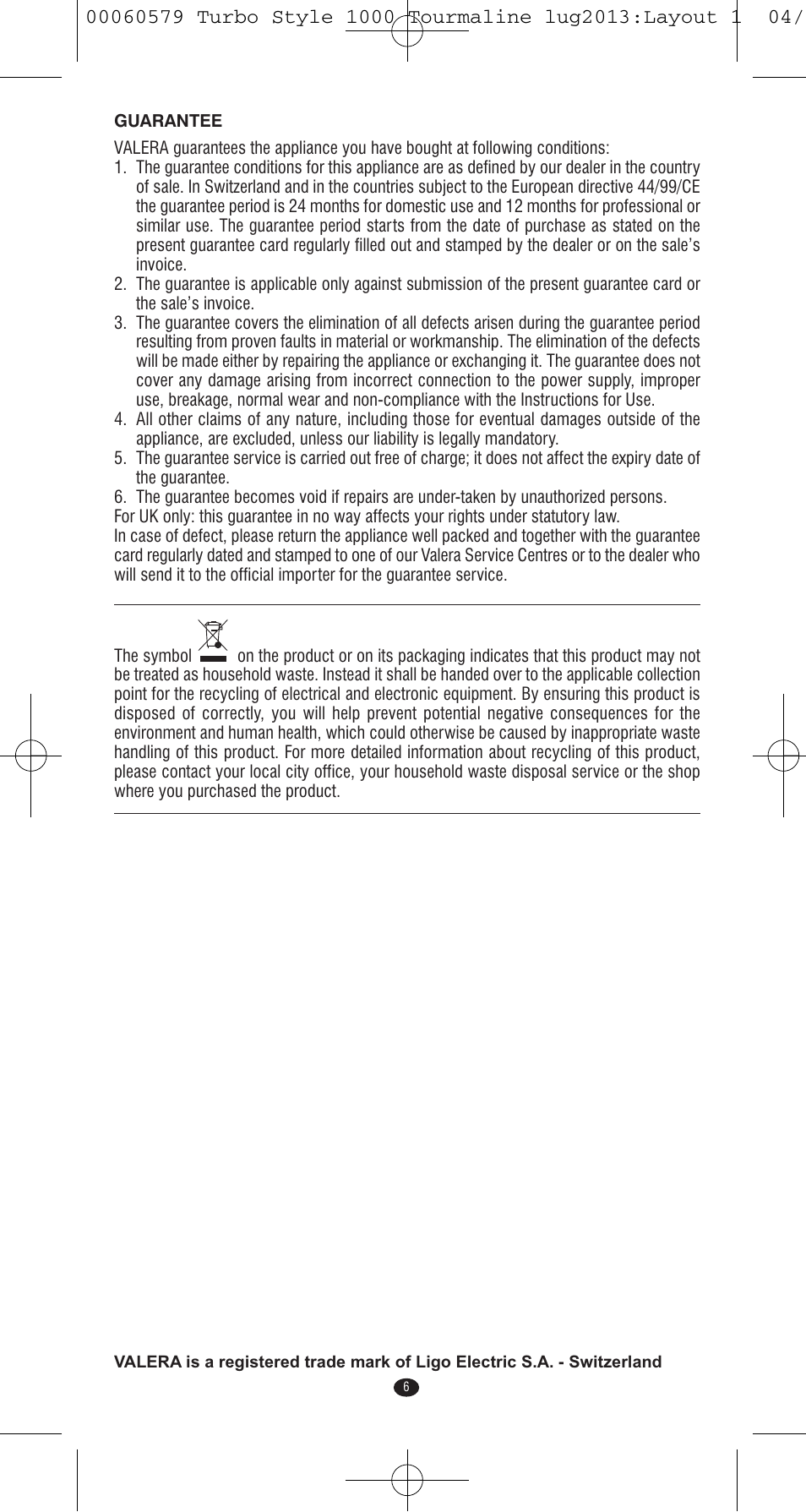 VALERA TURBO STYLE 1000 TOURMALINE User Manual | Page 6 / 80