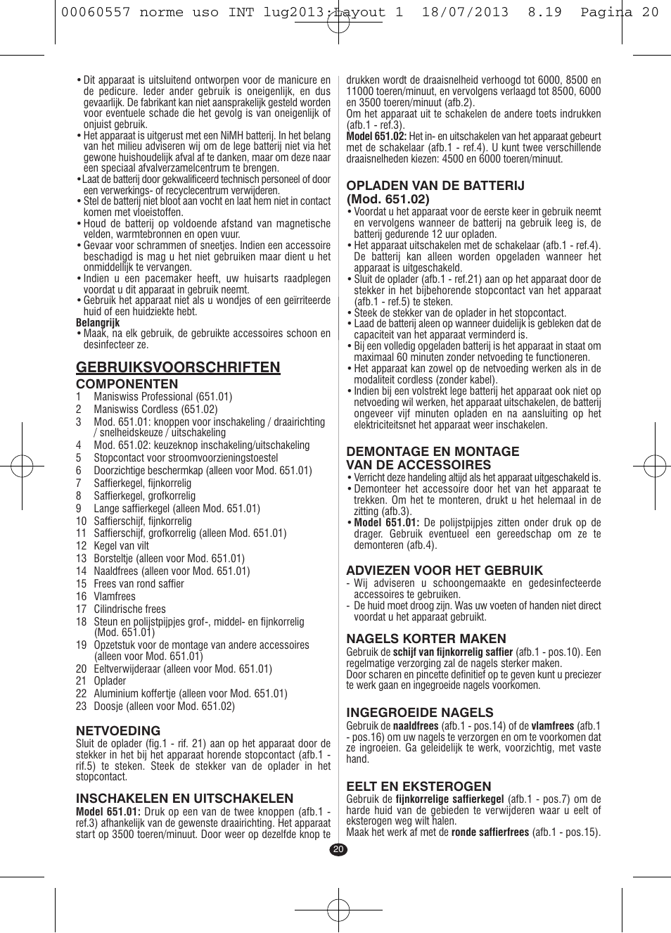 Gebruiksvoorschriften | VALERA MANISWISS CORDLESS User Manual | Page 19 / 66