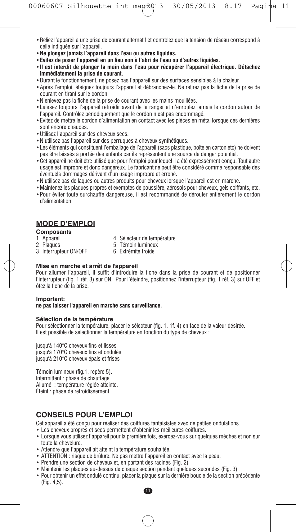 Mode d’emploi, Conseils pour l’emploi | VALERA SILHOUETTE User Manual | Page 9 / 78