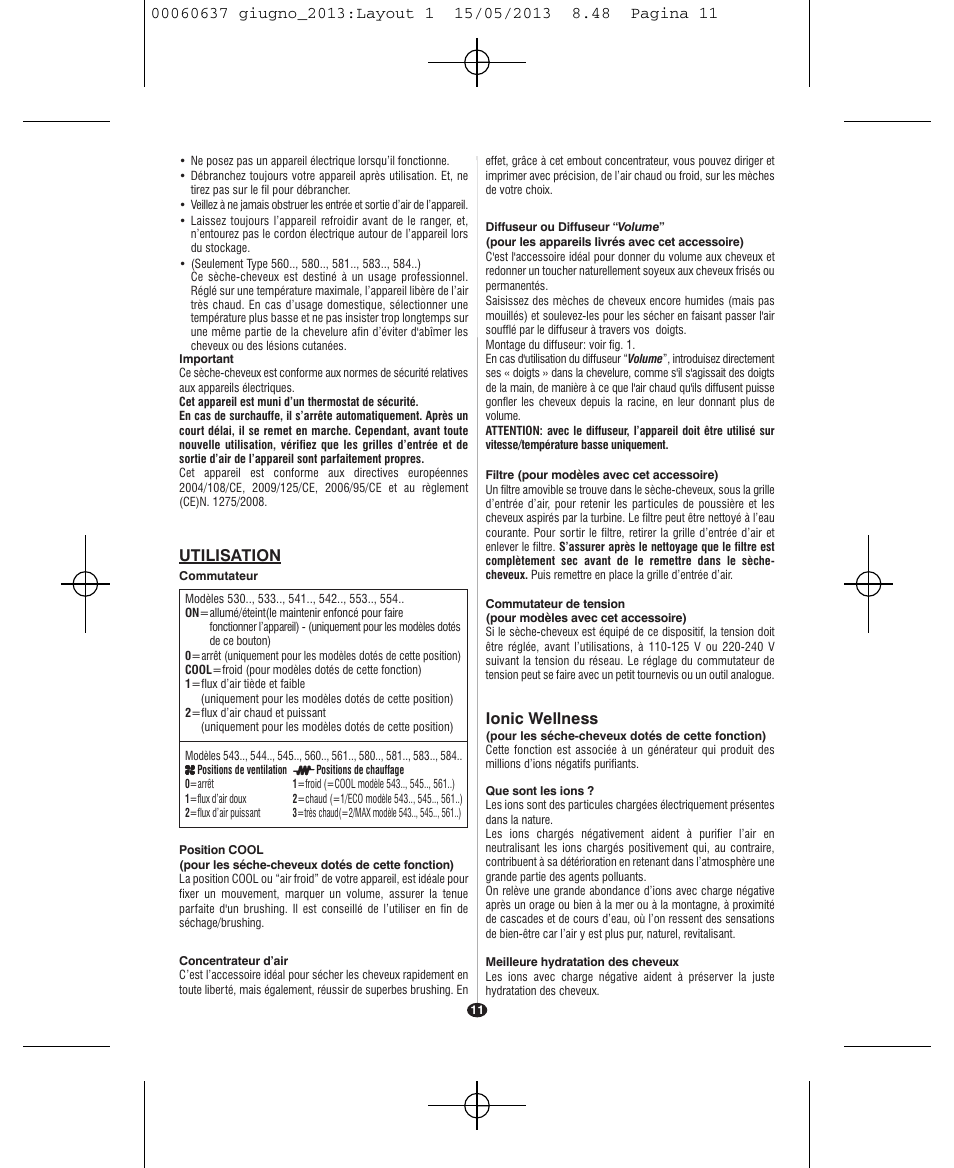 Ionic wellness, Utilisation | VALERA SWISS LIGHT 5400 FOLD-AWAY IONIC TOURMALINE User Manual | Page 11 / 88