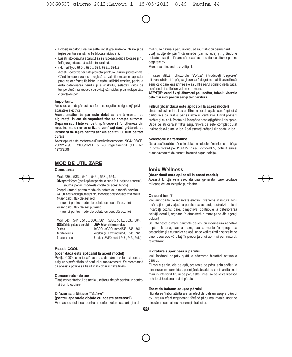 Lonic wellness, Mod de utilizare | VALERA SWISS LIGHT 5400 FOLD-AWAY IONIC TOURMALINE User Manual | Page 44 / 88