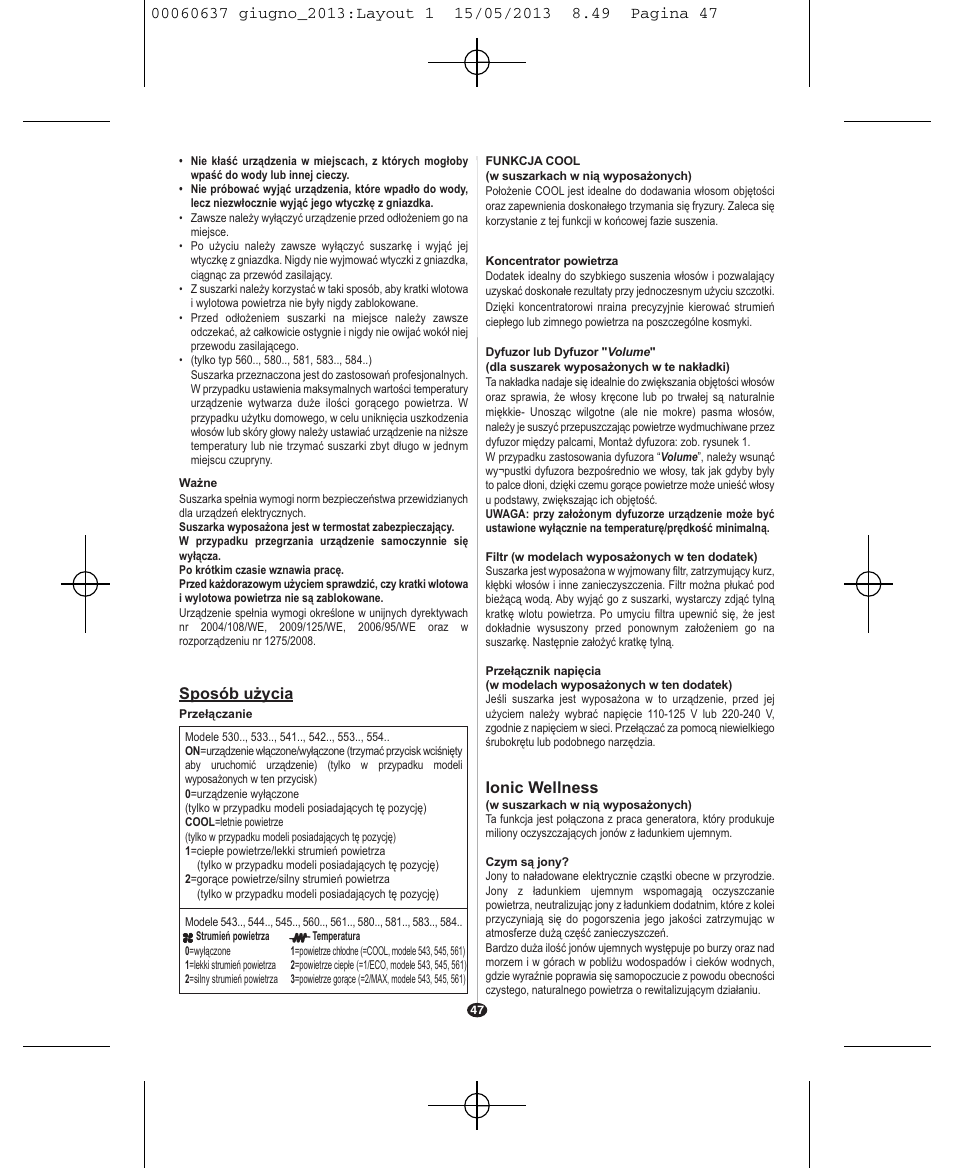 Ionic wellness, Sposób użycia | VALERA SWISS LIGHT 5400 FOLD-AWAY IONIC TOURMALINE User Manual | Page 47 / 88