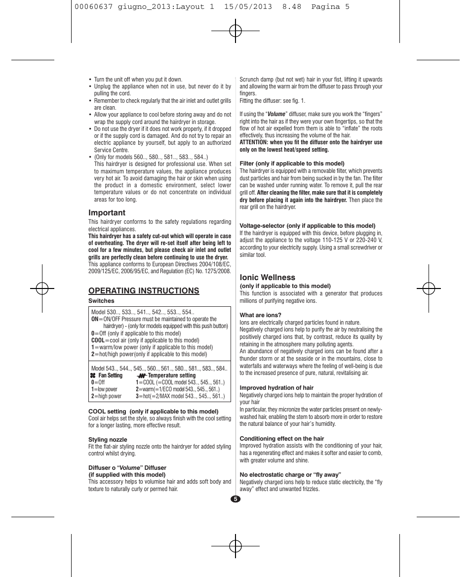 Ionic wellness, Important, Operating instructions | VALERA SWISS LIGHT 5400 FOLD-AWAY IONIC TOURMALINE User Manual | Page 5 / 88