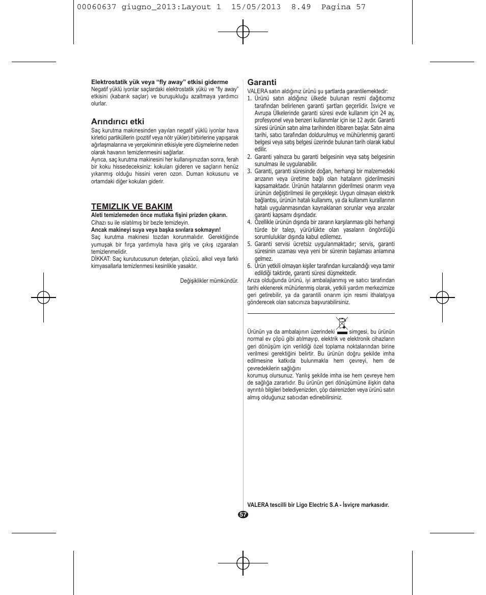 VALERA SWISS LIGHT 5400 FOLD-AWAY IONIC TOURMALINE User Manual | Page 57 / 88