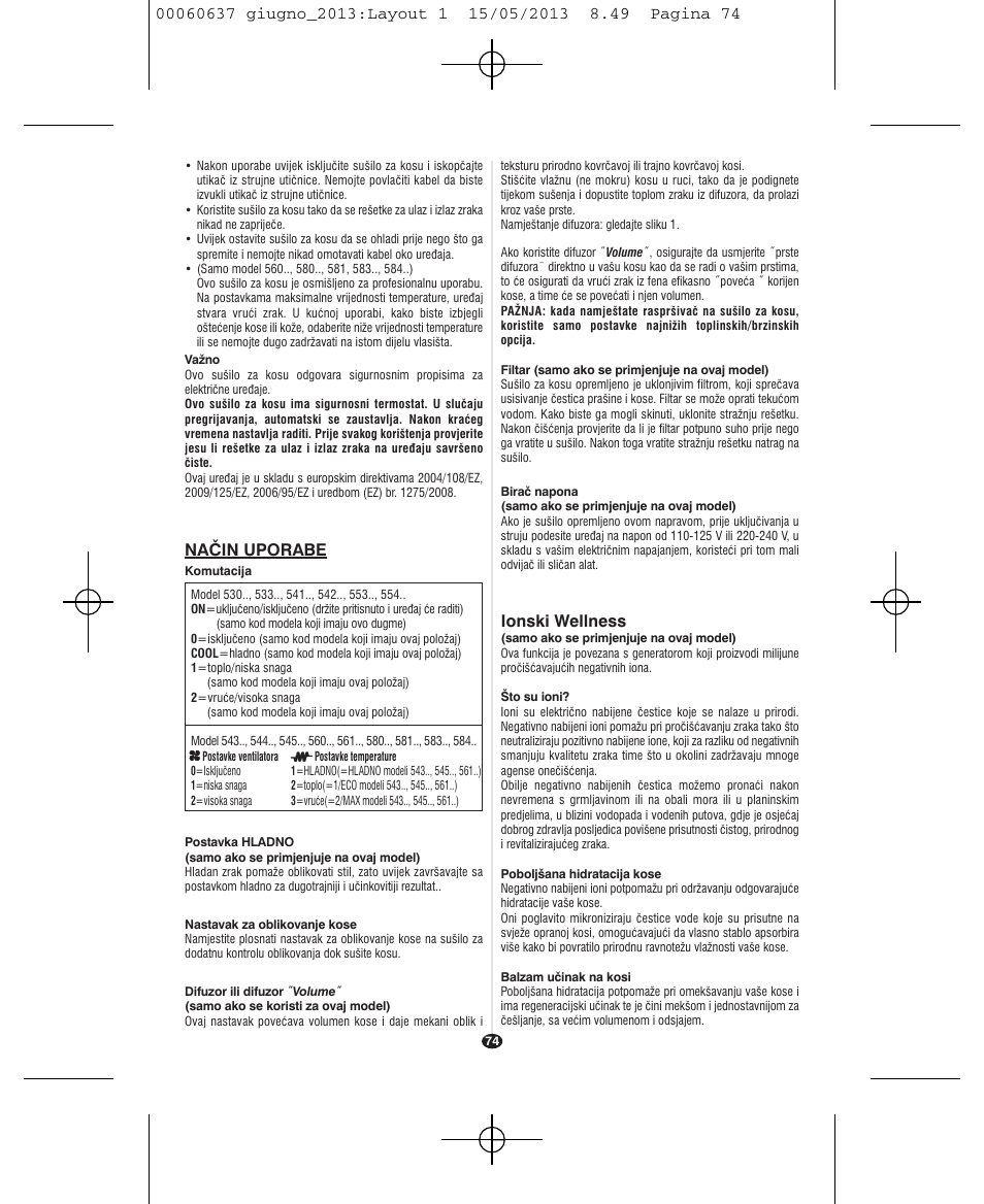 Ionski wellness, Način uporabe | VALERA SWISS LIGHT 5400 FOLD-AWAY IONIC TOURMALINE User Manual | Page 74 / 88