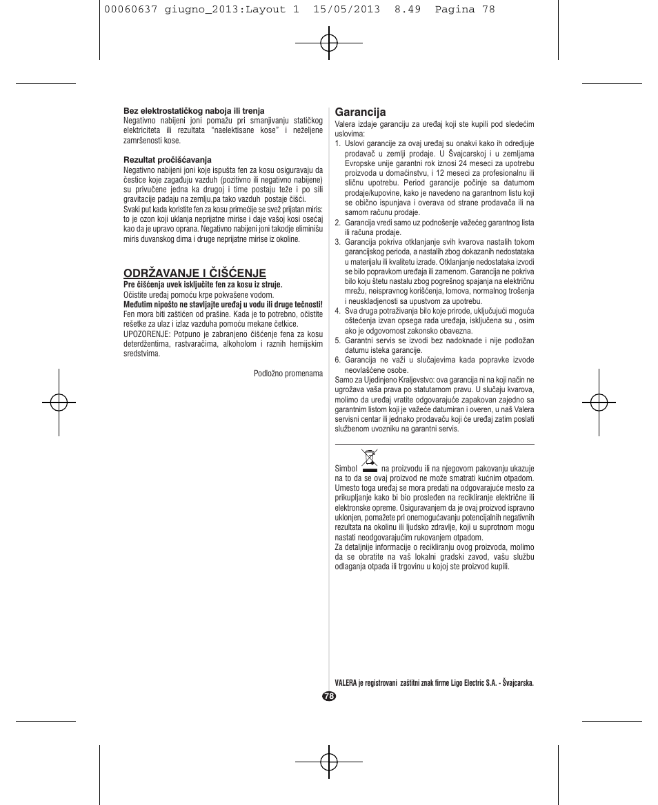 Garancija, Održavanje i čišćenje | VALERA SWISS LIGHT 5400 FOLD-AWAY IONIC TOURMALINE User Manual | Page 78 / 88