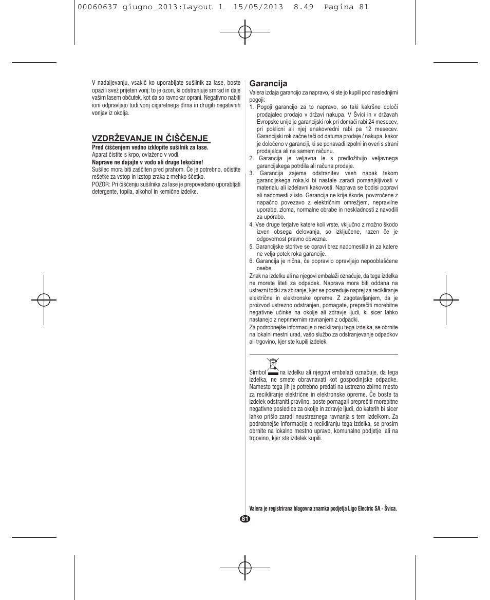 VALERA SWISS LIGHT 5400 FOLD-AWAY IONIC TOURMALINE User Manual | Page 81 / 88