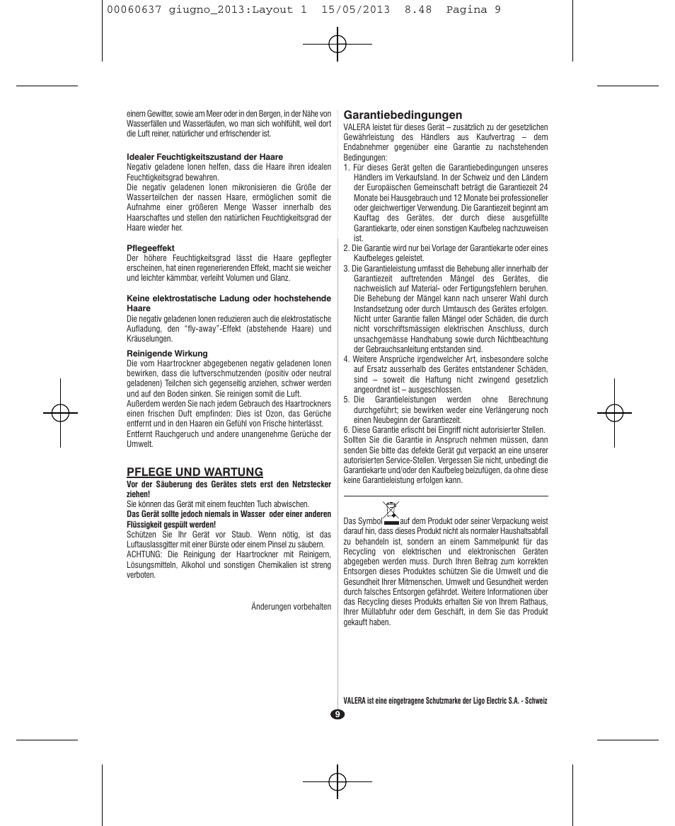 Pflege und wartung, Garantiebedingungen | VALERA SWISS LIGHT 5400 FOLD-AWAY IONIC TOURMALINE User Manual | Page 9 / 88