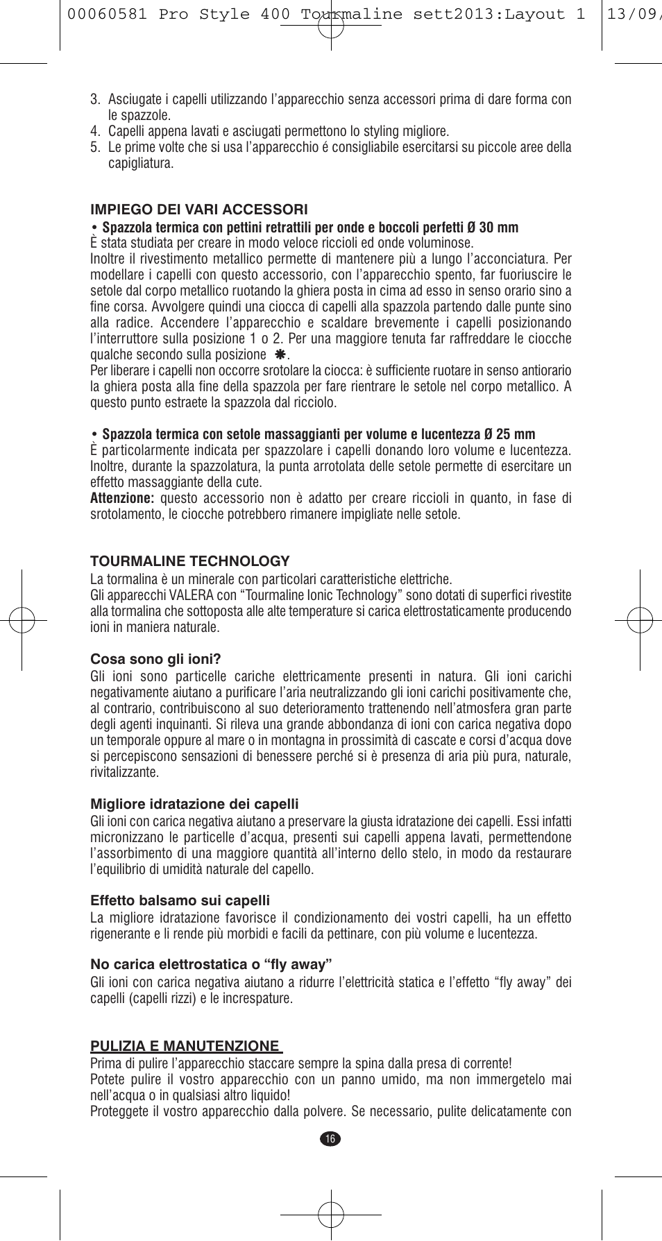 VALERA PRO STYLE 400 TOURMALINE User Manual | Page 16 / 88