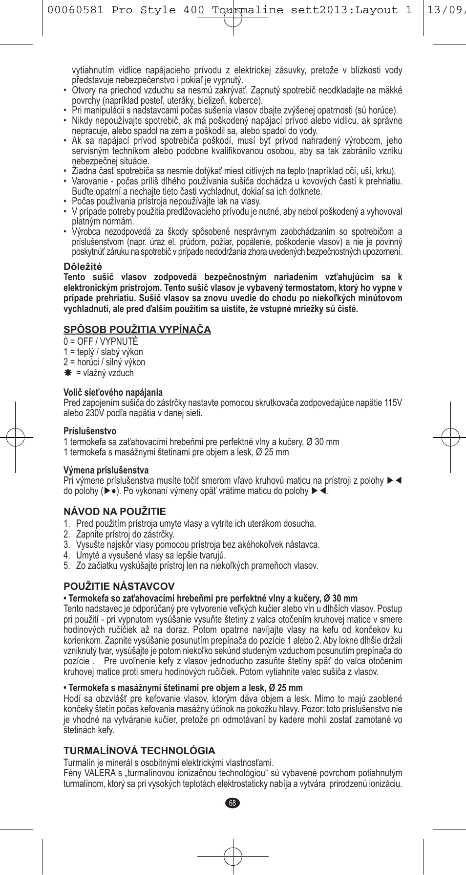 VALERA PRO STYLE 400 TOURMALINE User Manual | Page 68 / 88