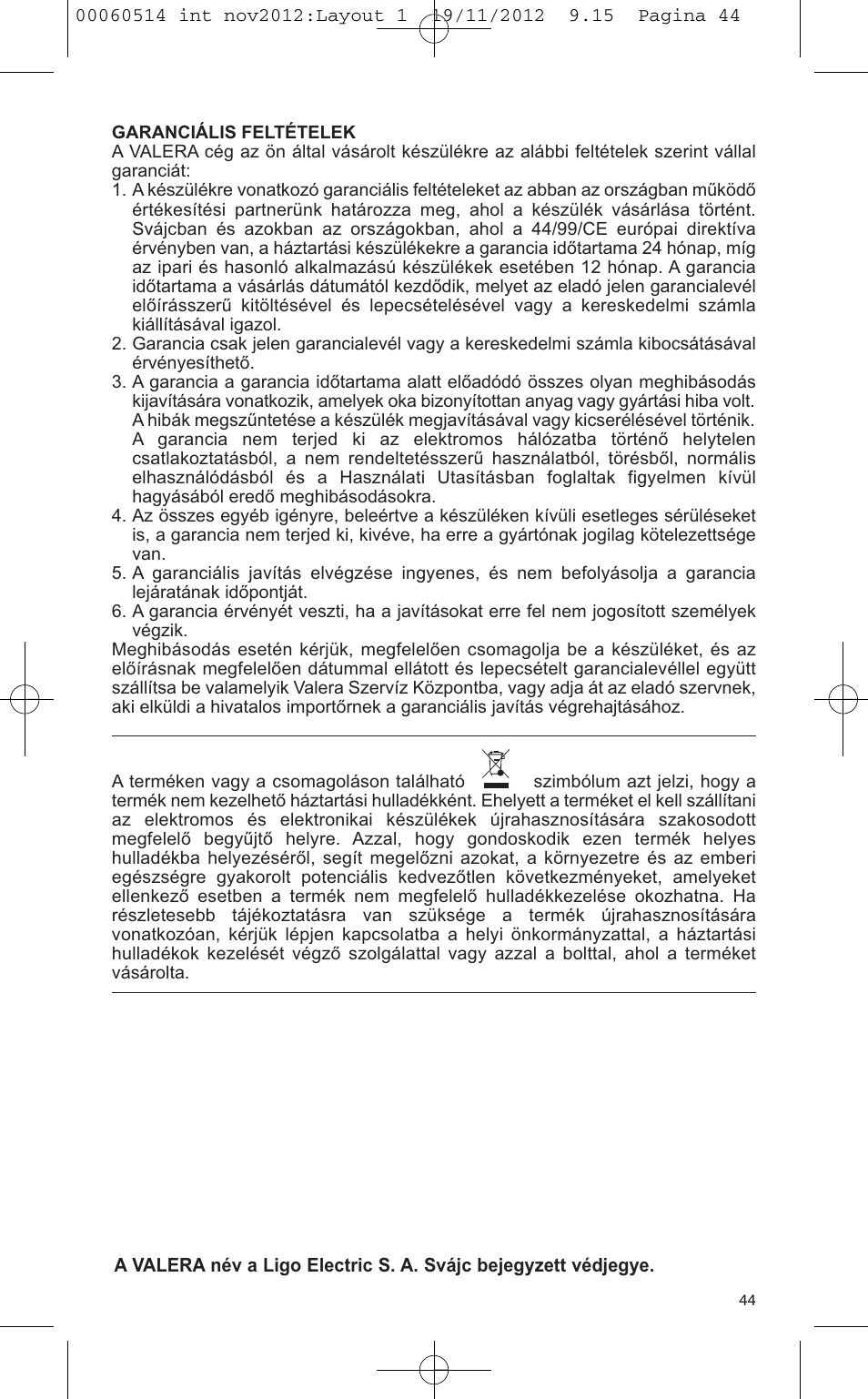 VALERA T-BLADE PROFESSIONAL User Manual | Page 40 / 82