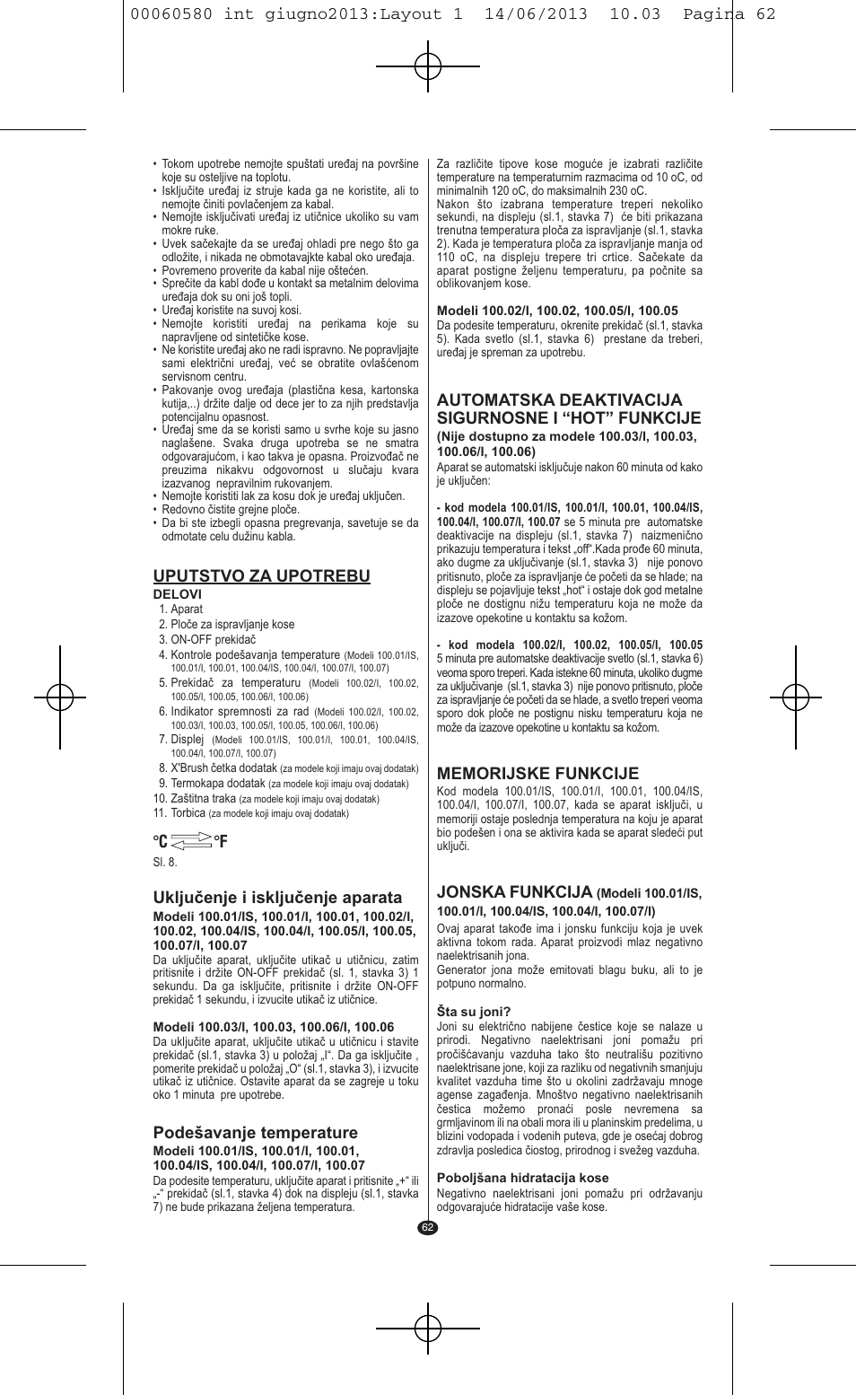 Uputstvo za upotrebu, Uključenje i isključenje aparata, Podešavanje temperature | C °f, Jonska funkcija | VALERA SWISS'X IDEAL User Manual | Page 58 / 78