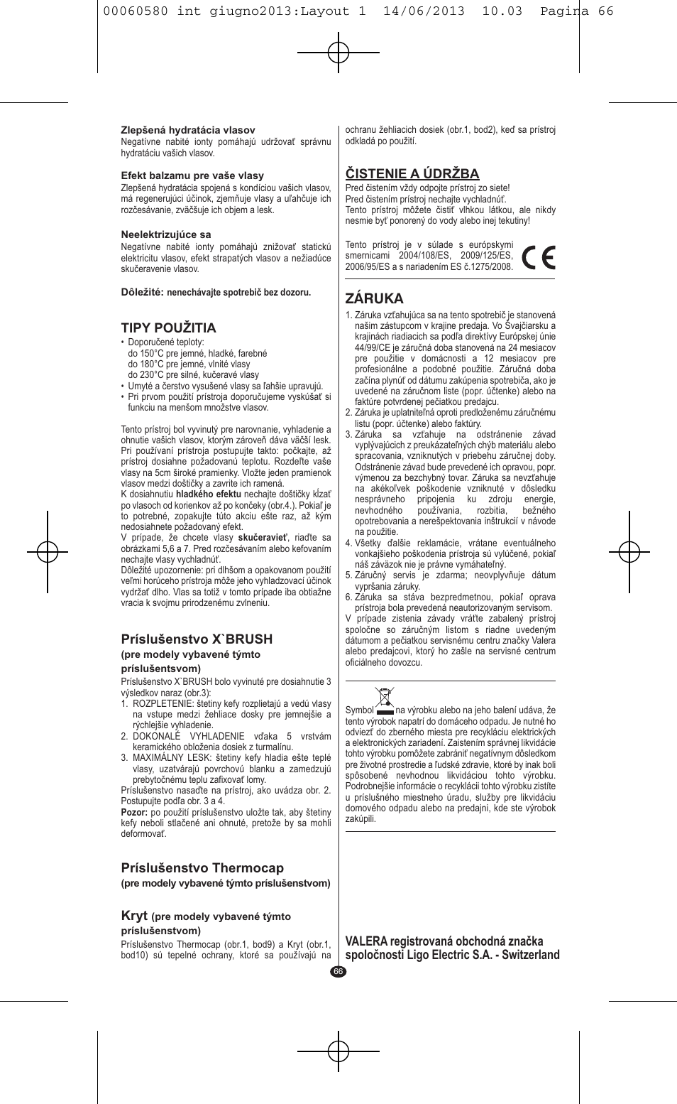 Záruka | VALERA SWISS'X IDEAL User Manual | Page 62 / 78