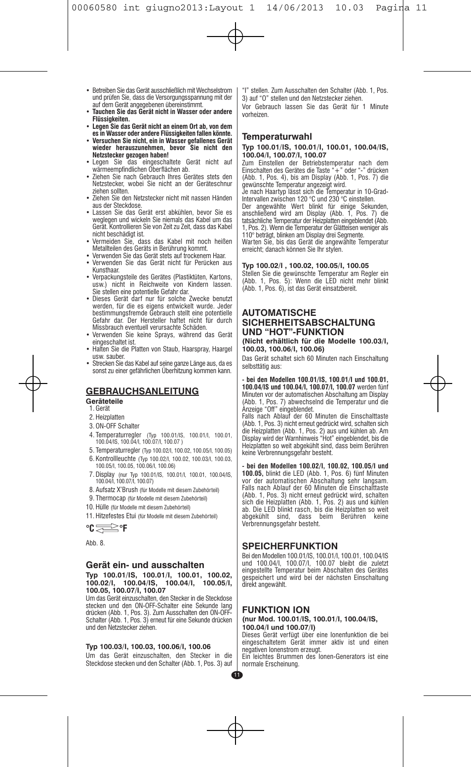 Gebrauchsanleitung, Gerät ein- und ausschalten, C °f | Temperaturwahl, Speicherfunktion, Funktion ion | VALERA SWISS'X IDEAL User Manual | Page 7 / 78