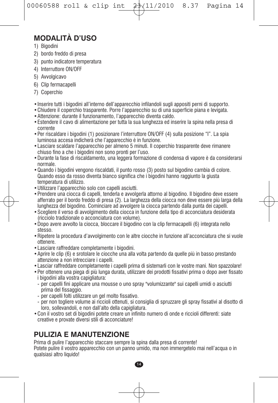 Modalità d’uso, Pulizia e manutenzione | VALERA ROLL & CLIP User Manual | Page 12 / 53