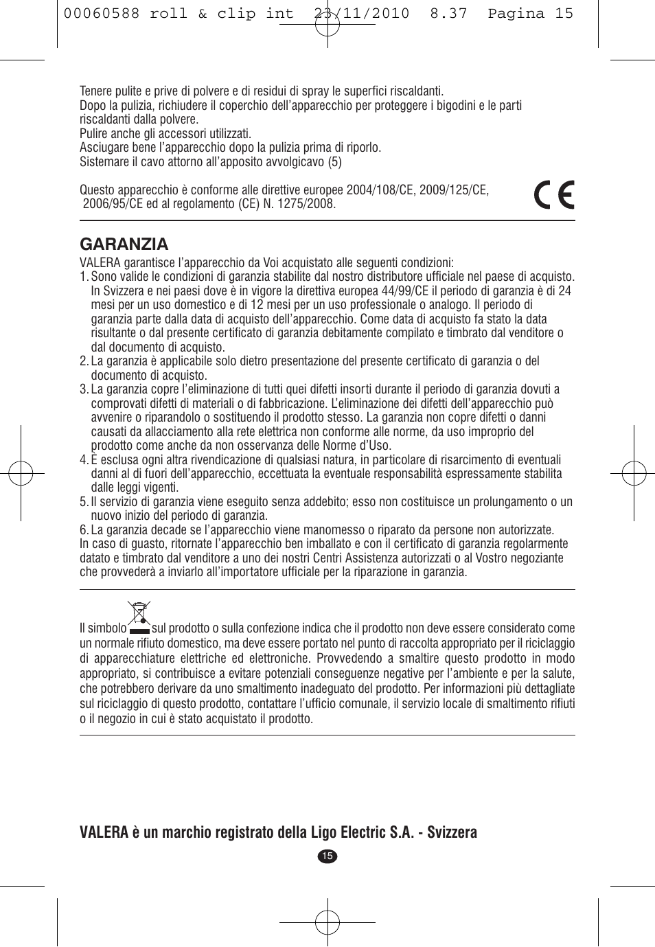 Garanzia | VALERA ROLL & CLIP User Manual | Page 13 / 53