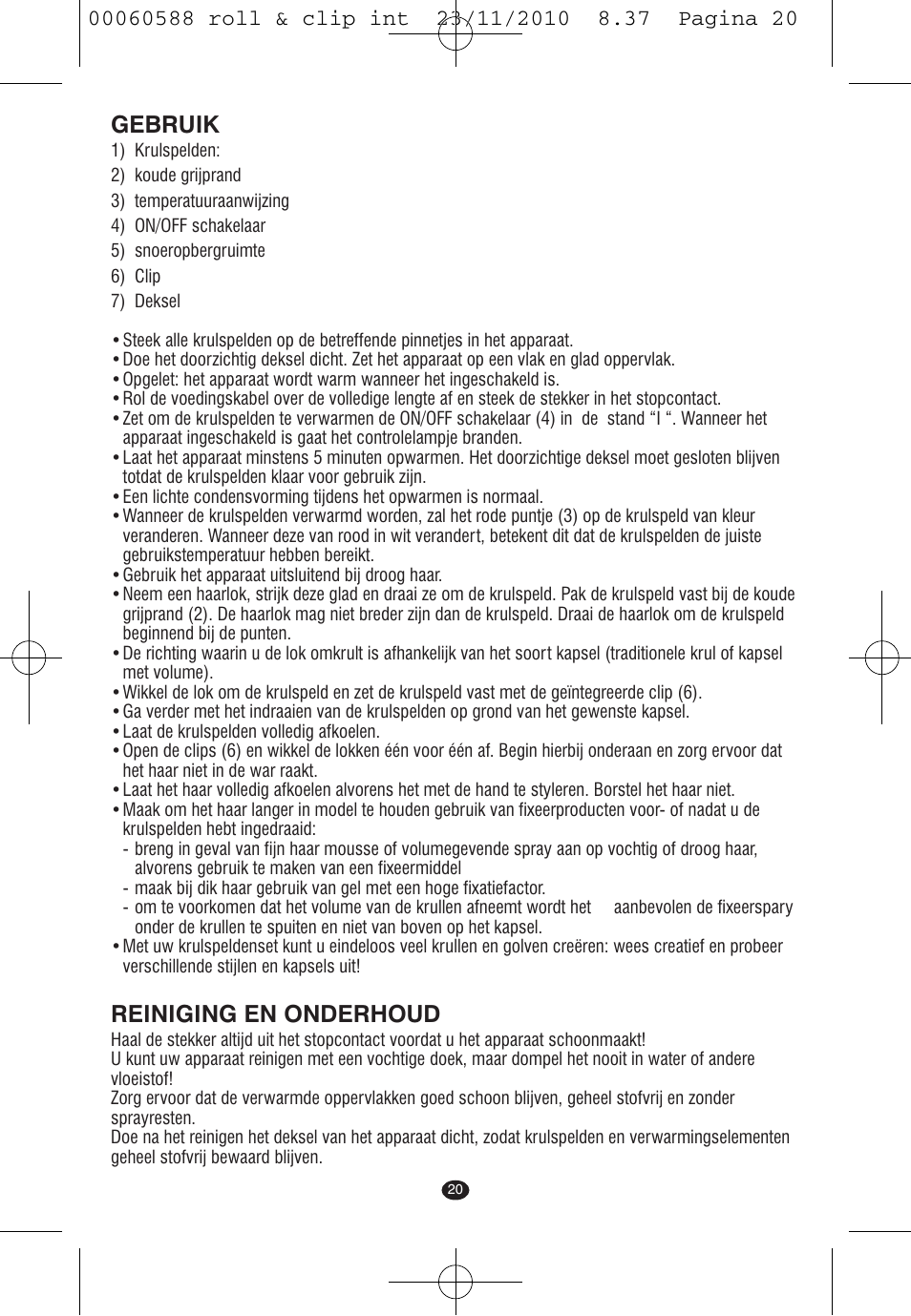 Gebruik, Reiniging en onderhoud | VALERA ROLL & CLIP User Manual | Page 18 / 53