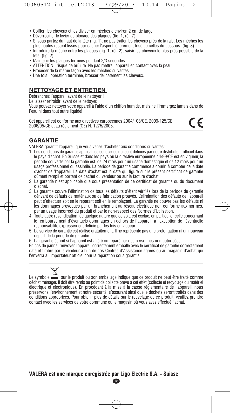 Nettoyage et entretien, Garantie | VALERA VOLUMISSIMA User Manual | Page 10 / 62