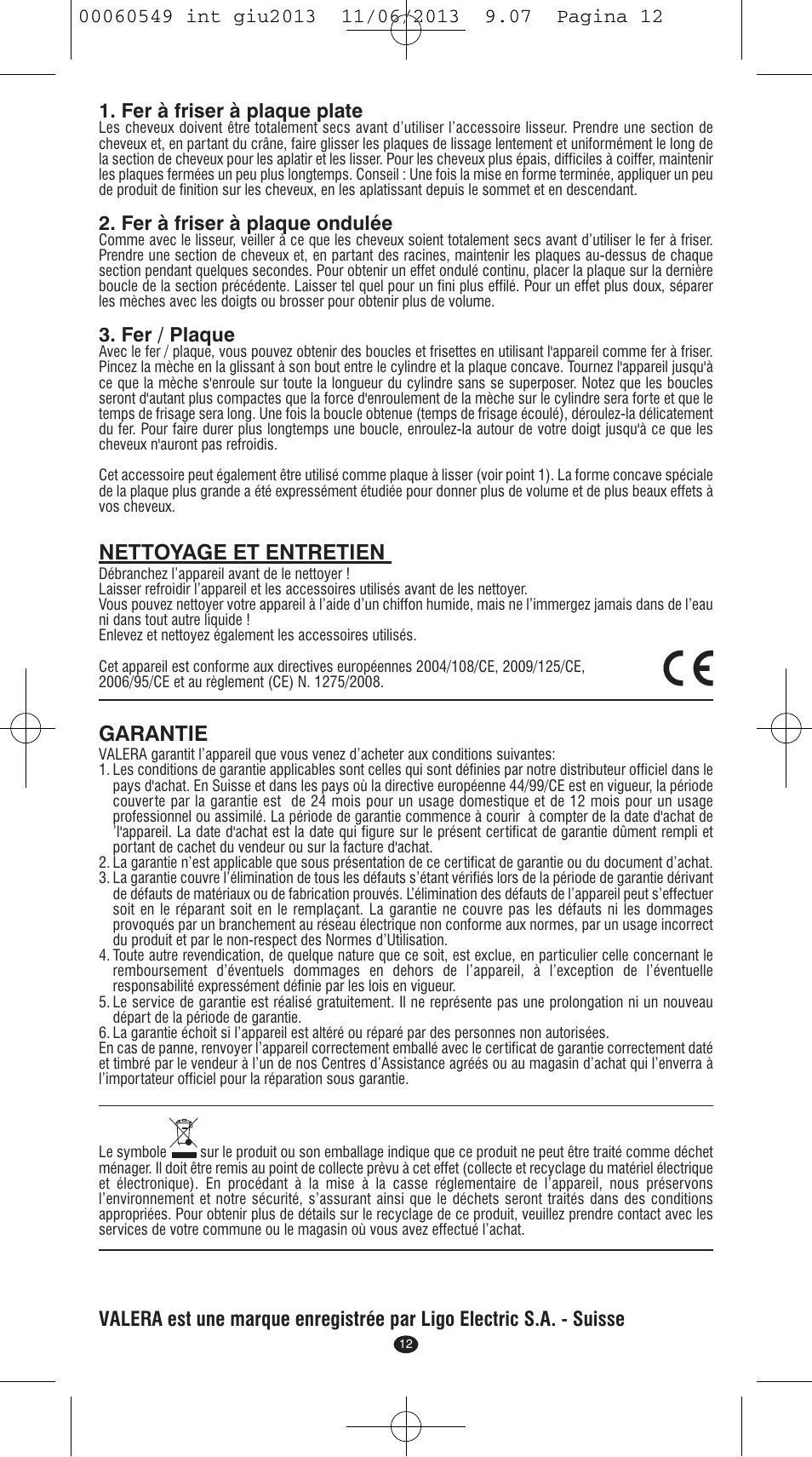 Nettoyage et entretien, Garantie, Fer à friser à plaque ondulée | Fer / plaque | VALERA X-STYLE User Manual | Page 10 / 66