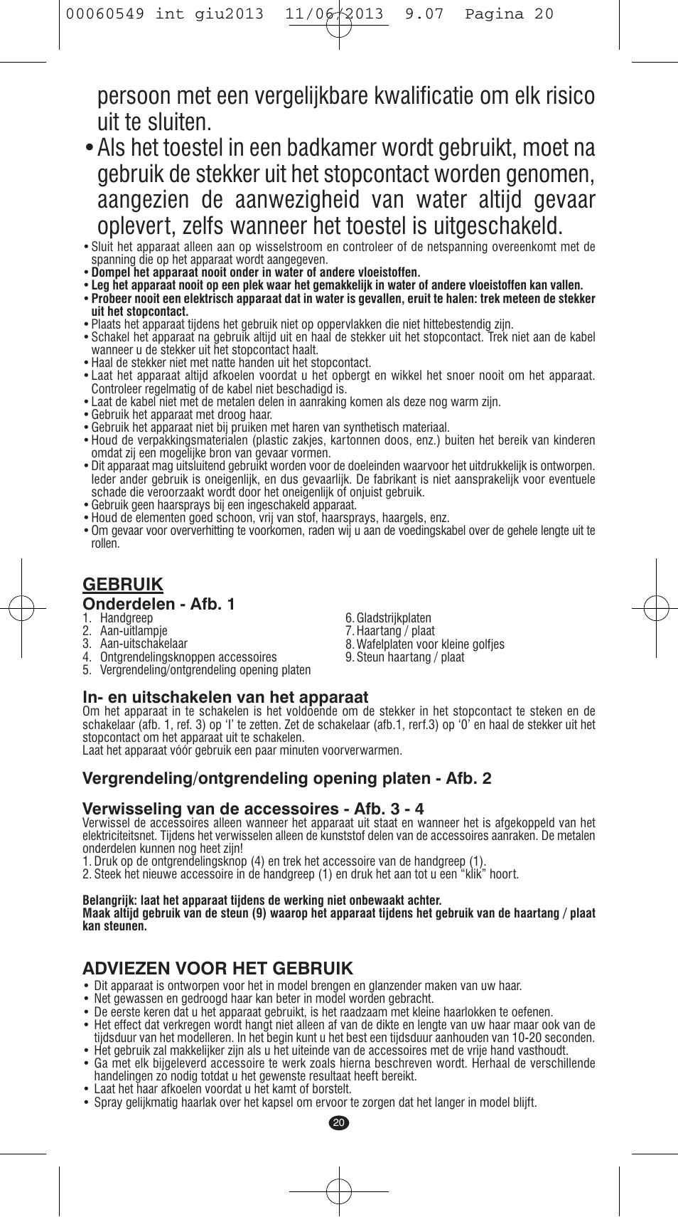 Gebruik, Adviezen voor het gebruik | VALERA X-STYLE User Manual | Page 18 / 66