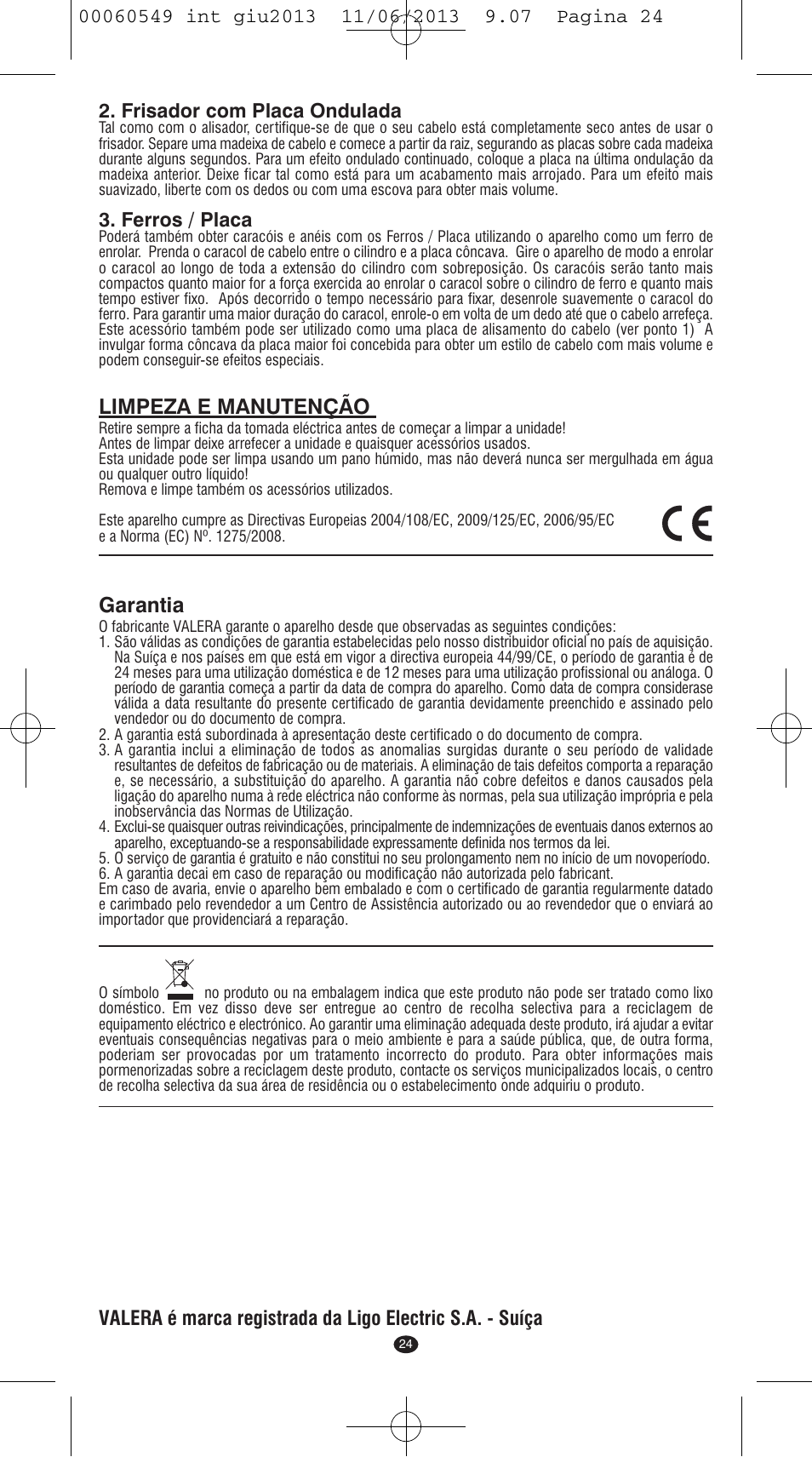 Limpeza e manutenção, Garantia, Frisador com placa ondulada | Ferros / placa | VALERA X-STYLE User Manual | Page 22 / 66