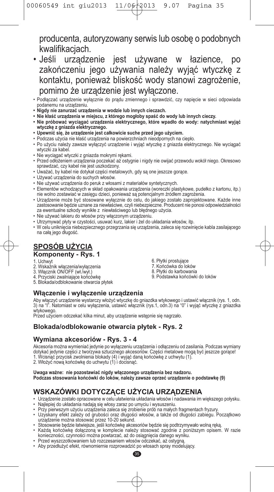 Sposób użycia, Wskazówki dotyczące użycia urządzenia | VALERA X-STYLE User Manual | Page 33 / 66