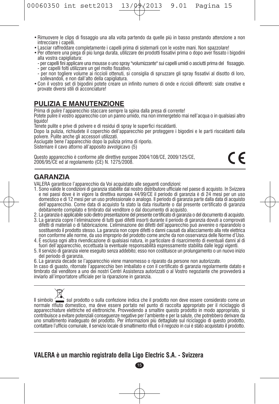 Pulizia e manutenzione, Garanzia | VALERA QUICK 24 User Manual | Page 13 / 62