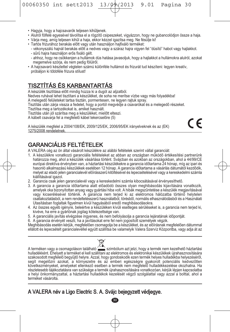 Tisztítás és karbantartás, Garanciális feltételek | VALERA QUICK 24 User Manual | Page 28 / 62
