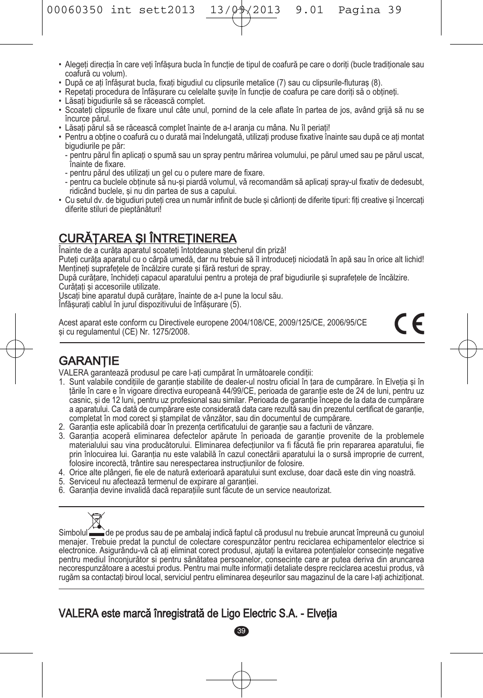 Curăţarea şi întreţinerea, Garanţie | VALERA QUICK 24 User Manual | Page 37 / 62