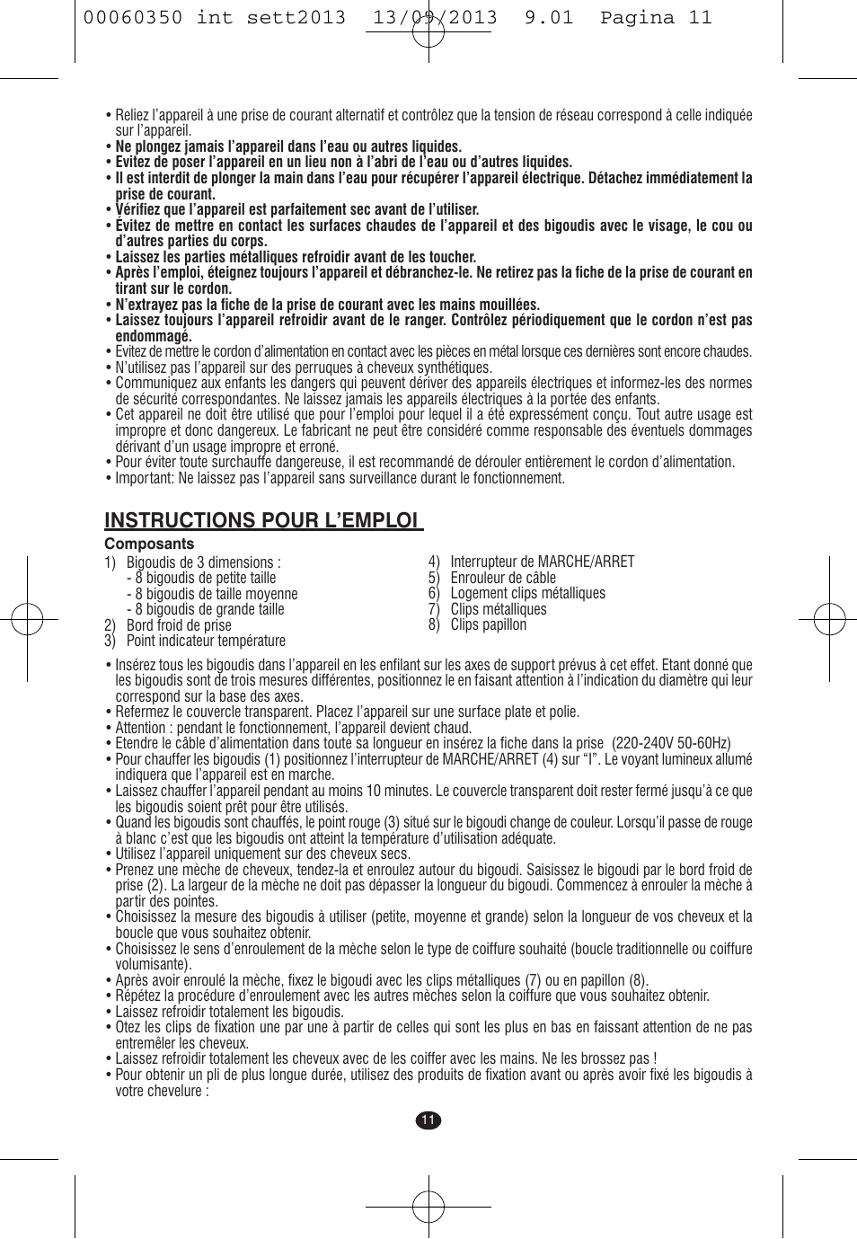 Instructions pour l’emploi | VALERA QUICK 24 User Manual | Page 9 / 62