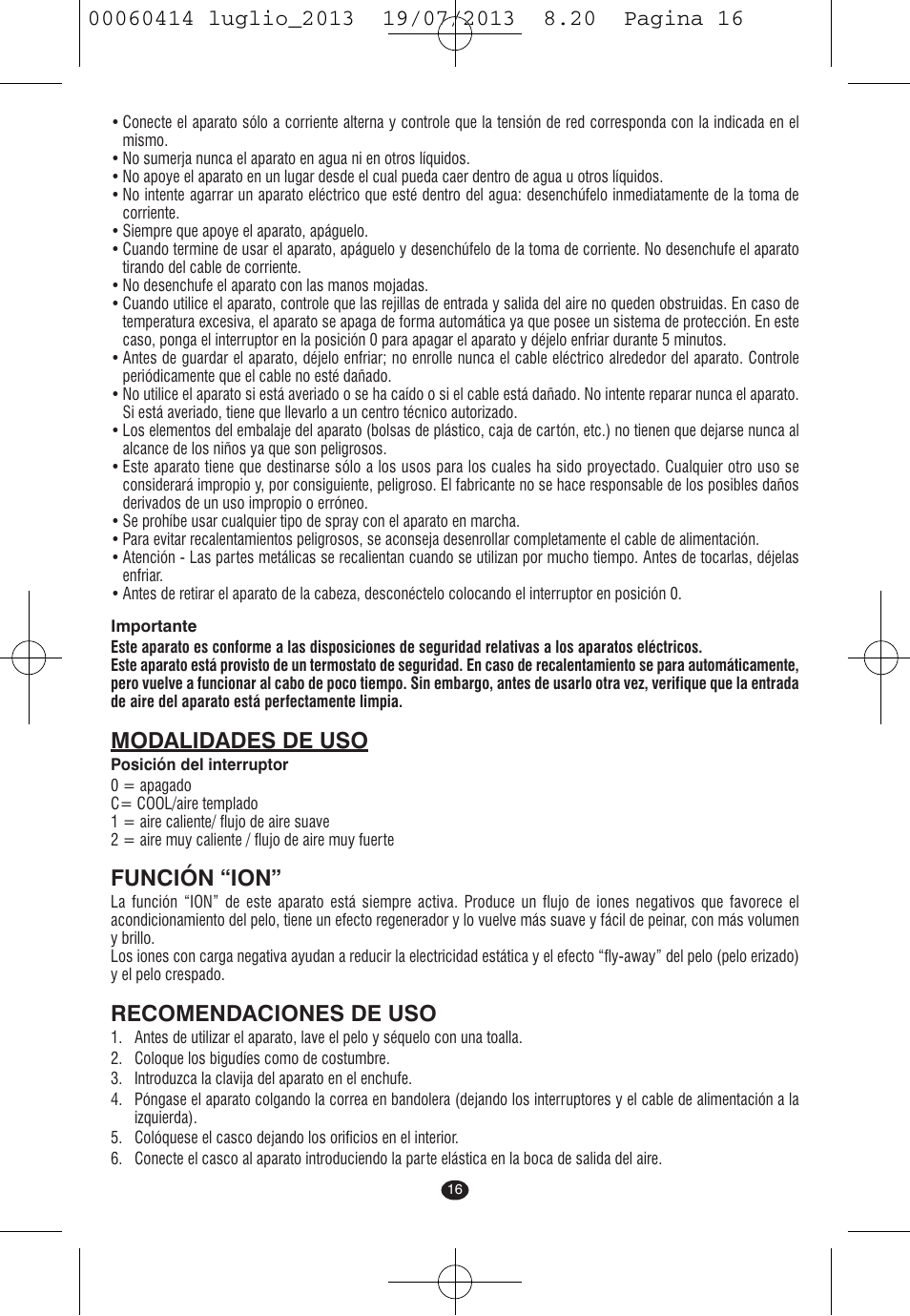 Modalidades de uso, Función “ion, Recomendaciones de uso | VALERA IONIC COMFORT User Manual | Page 16 / 60