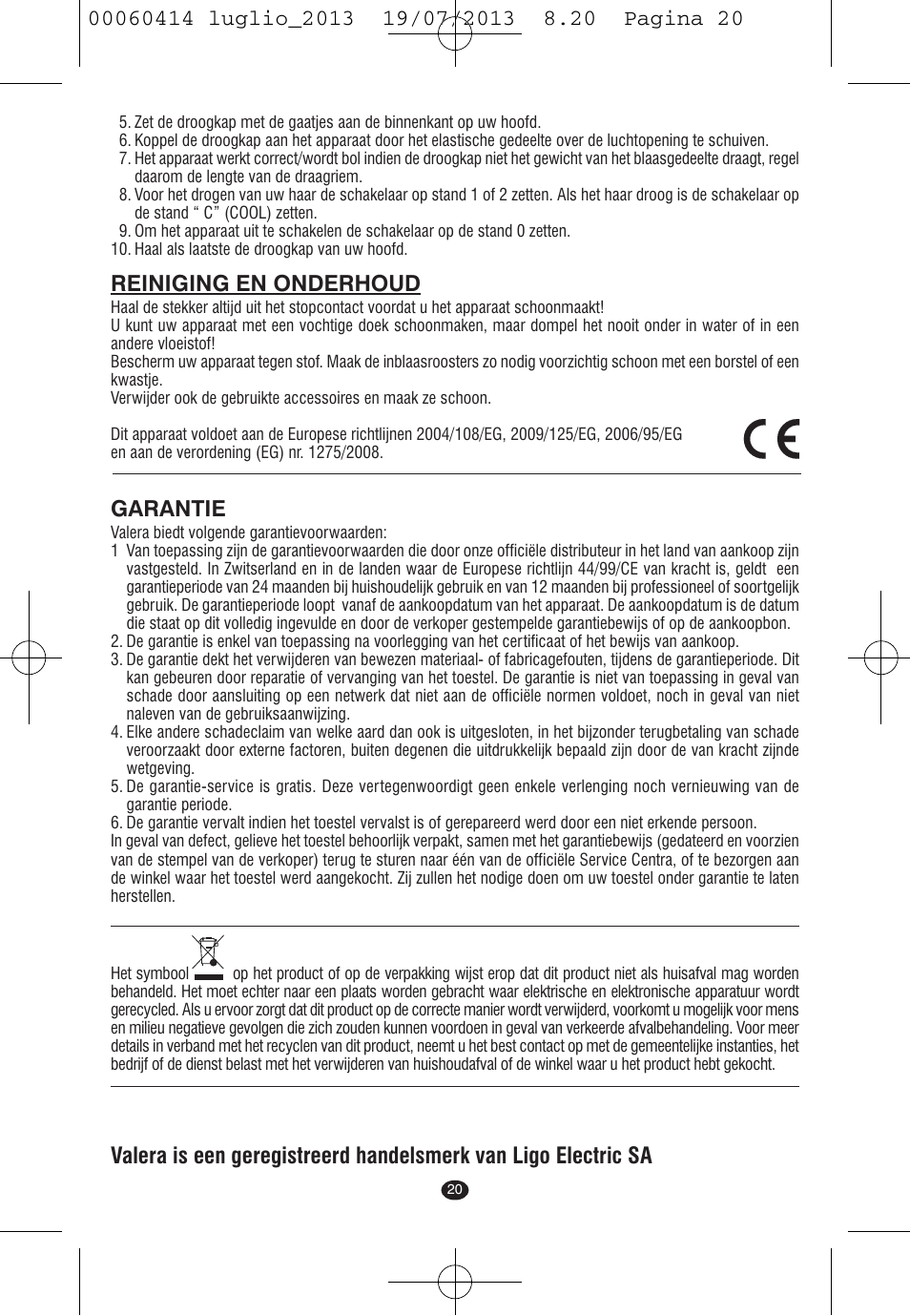 Reiniging en onderhoud, Garantie | VALERA IONIC COMFORT User Manual | Page 20 / 60