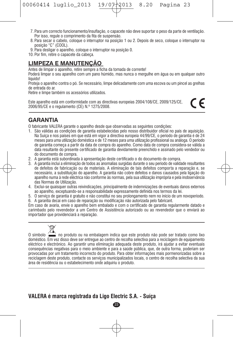 Limpeza e manutenção, Garantia | VALERA IONIC COMFORT User Manual | Page 23 / 60