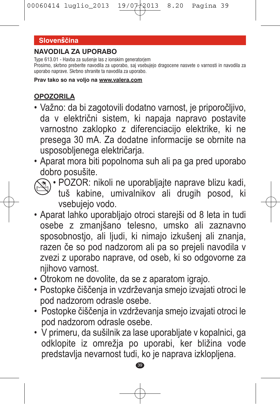 VALERA IONIC COMFORT User Manual | Page 39 / 60