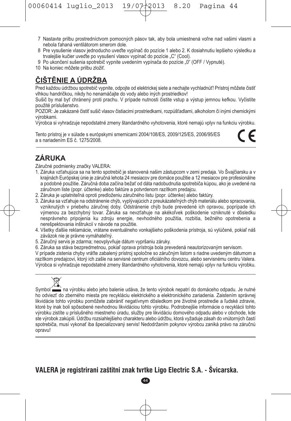 Čištěnie a údržba, Záruka | VALERA IONIC COMFORT User Manual | Page 44 / 60