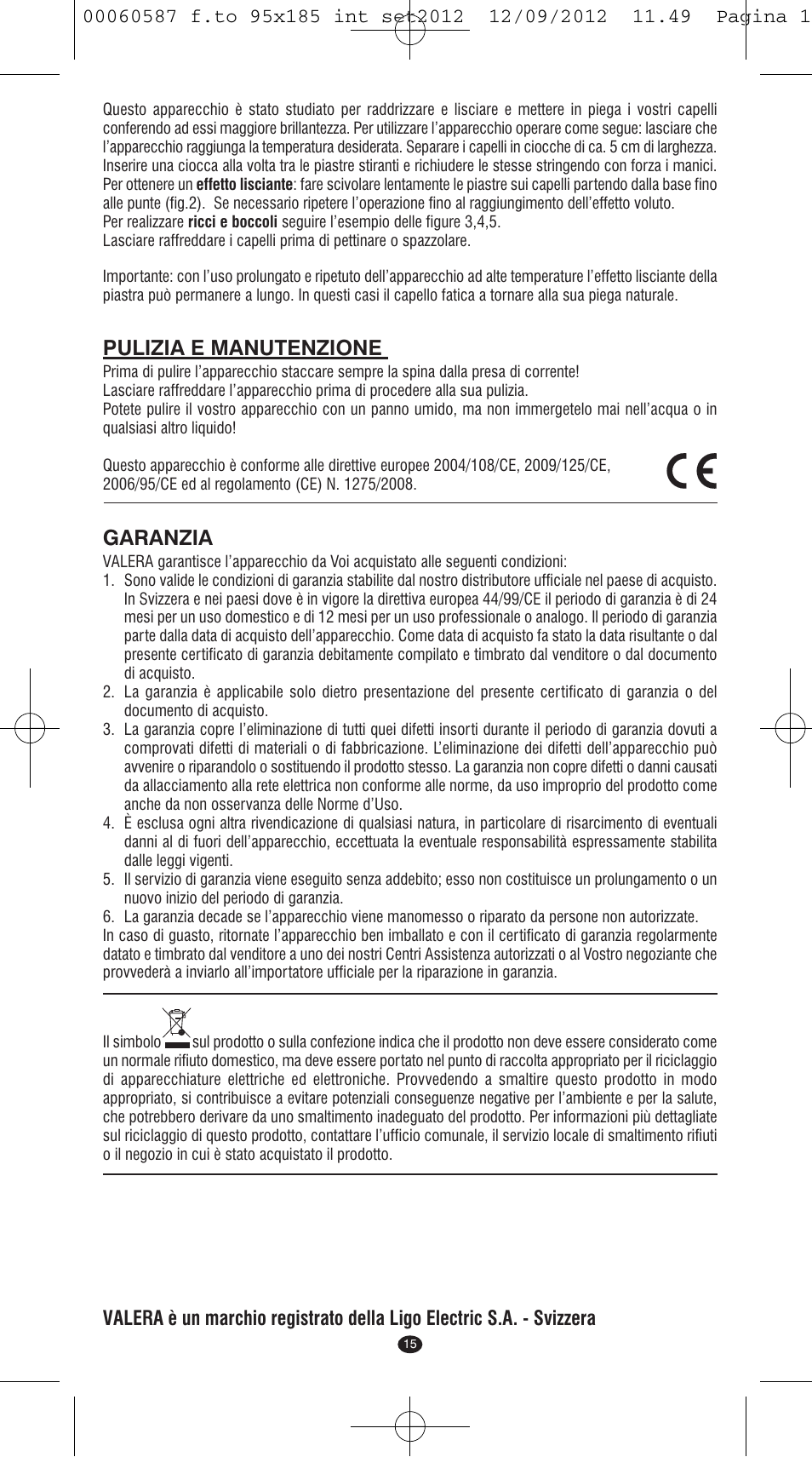 Pulizia e manutenzione, Garanzia | VALERA SYNTHESIS User Manual | Page 13 / 62