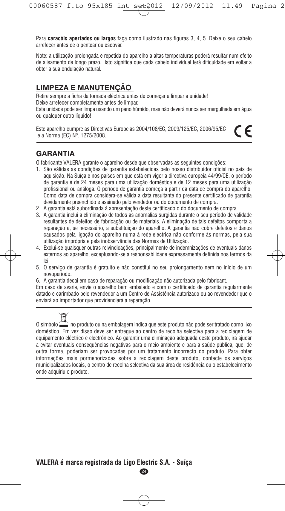 Limpeza e manutenção, Garantia | VALERA SYNTHESIS User Manual | Page 22 / 62
