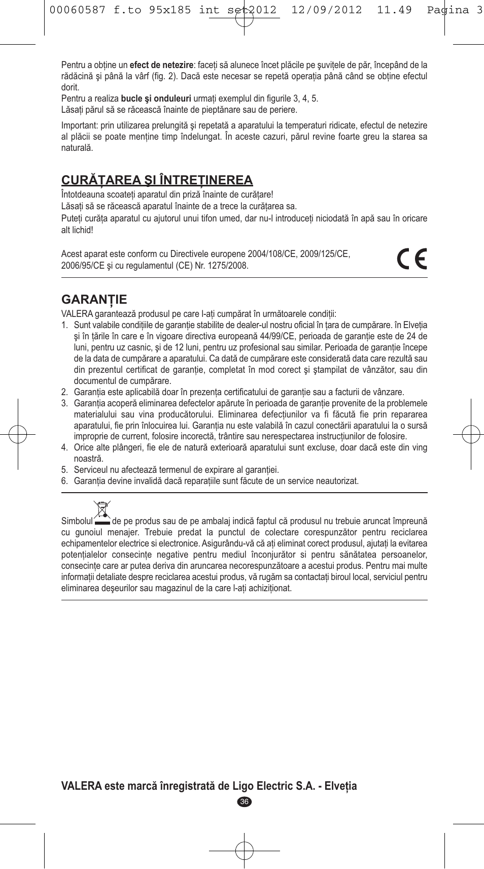 Curăţarea şi întreţinerea, Garanţie | VALERA SYNTHESIS User Manual | Page 34 / 62