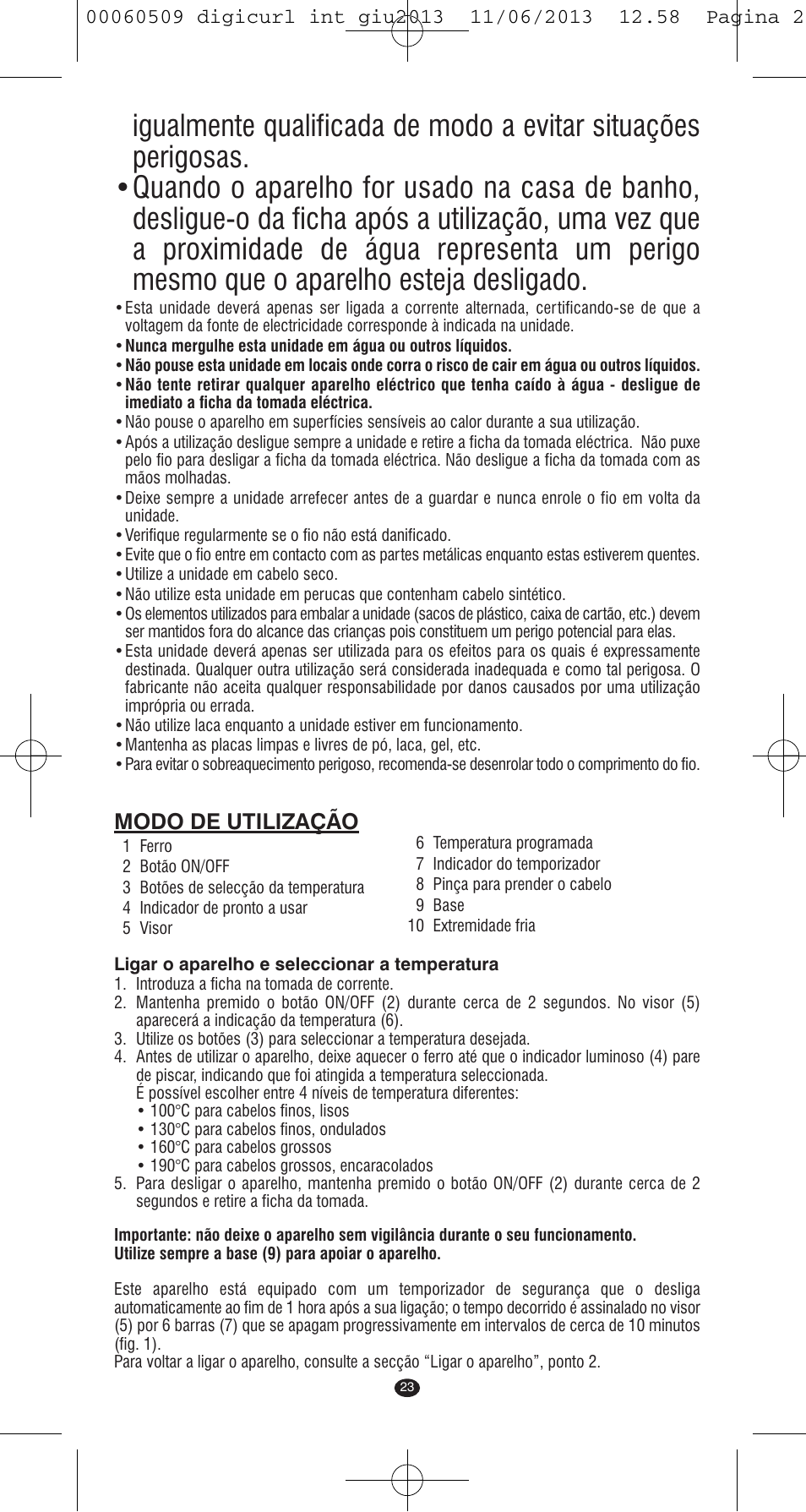 Modo de utilização | VALERA DIGICURL User Manual | Page 21 / 74