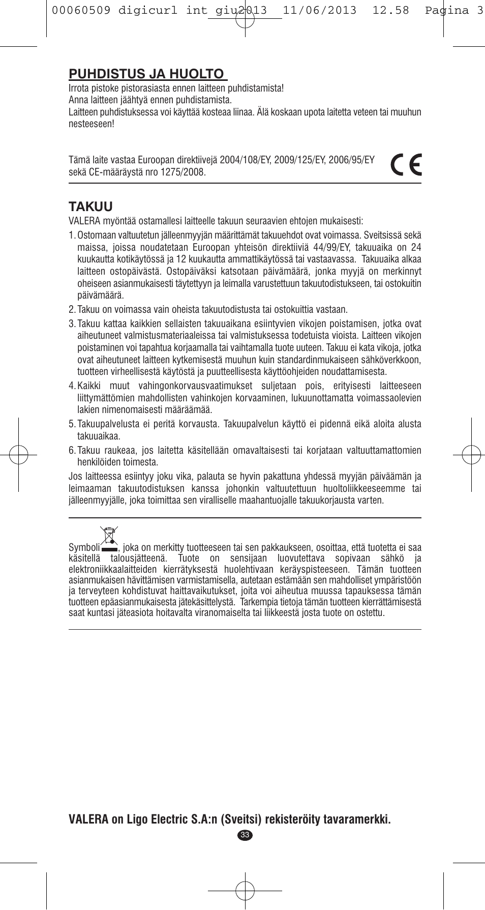 Puhdistus ja huolto, Takuu | VALERA DIGICURL User Manual | Page 31 / 74