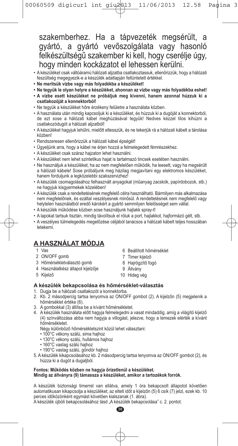 A használat módja | VALERA DIGICURL User Manual | Page 36 / 74