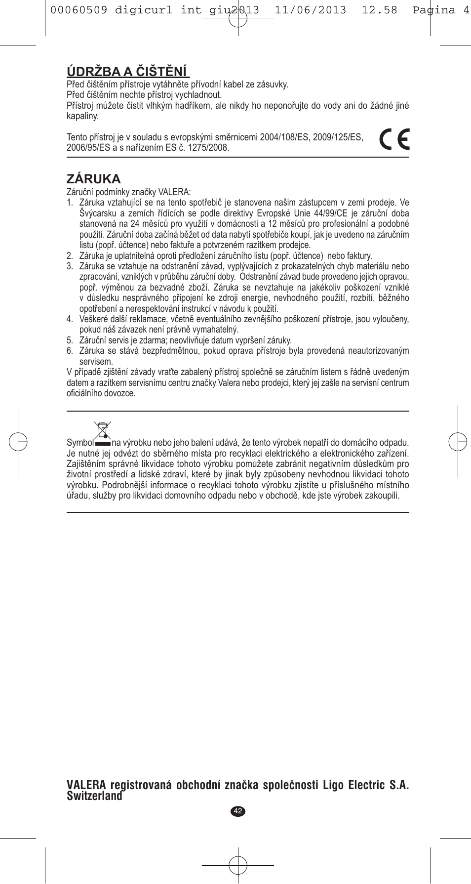 Údržba a čištění, Záruka | VALERA DIGICURL User Manual | Page 40 / 74